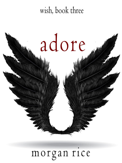 Title details for Adore by Morgan Rice - Available